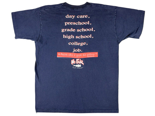 VTG NO FAIR LIFE WEAR GAG T-SHIRT